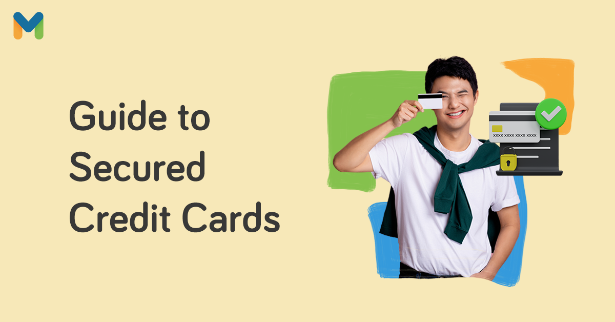 Do Secured Credit Card Limit Increase How to Increase Credit Card Limit in the Philippines 2023